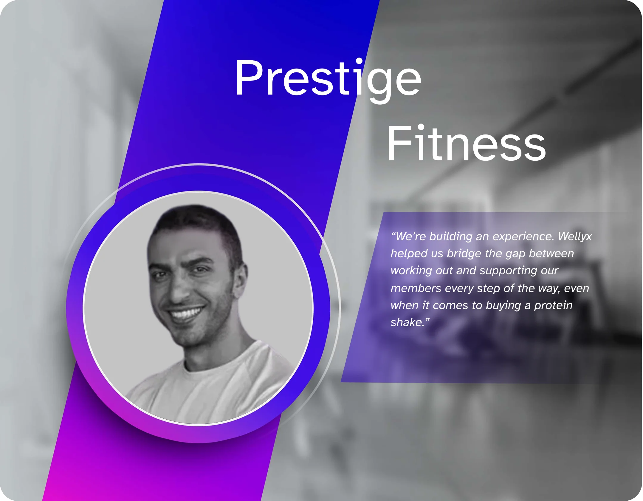 How Prestige Fitness reached a new level of member experience-with Wellyx