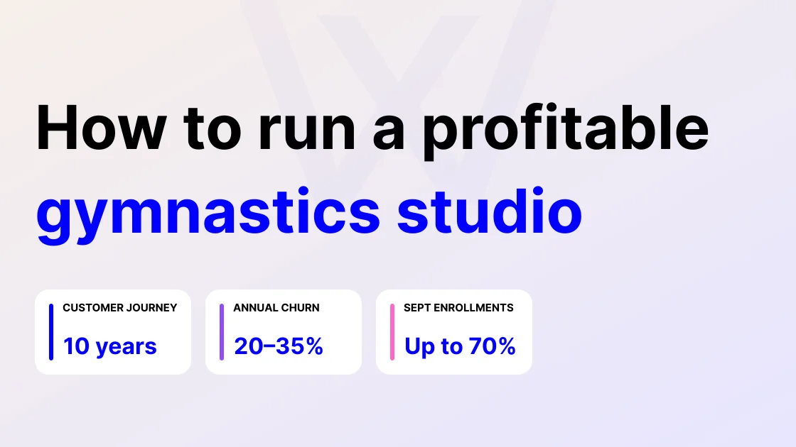 How to run a profitable gymnastics studio
