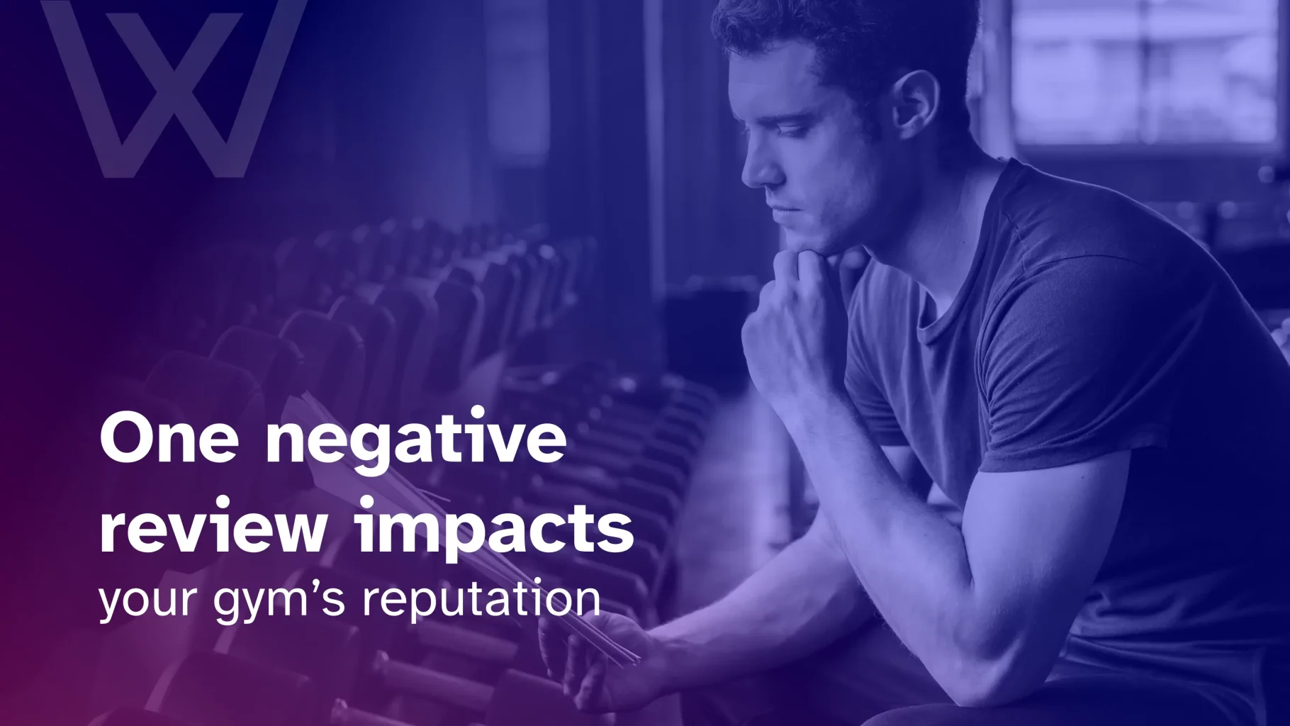 One negative review impact your gym reputation