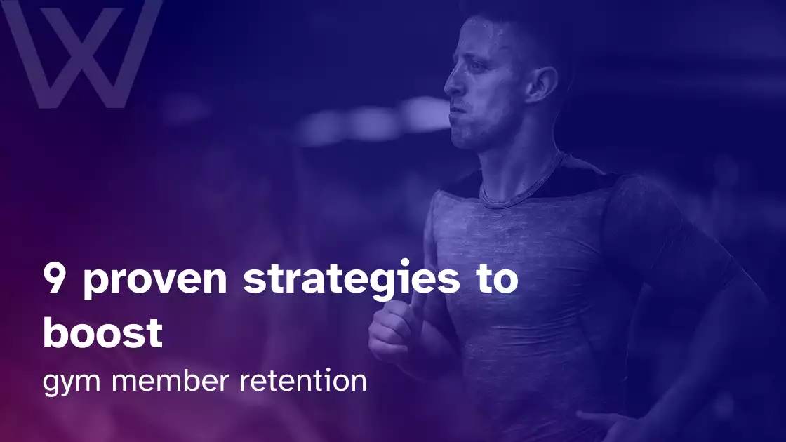 strategies to boost gym member retention