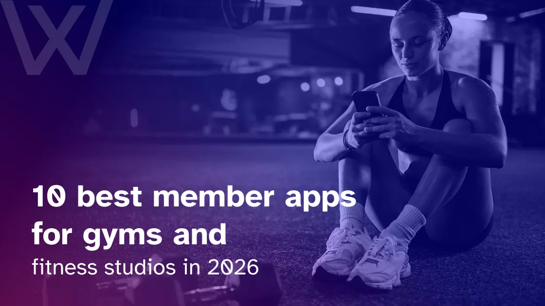 Best member apps for gyms and fitness studios