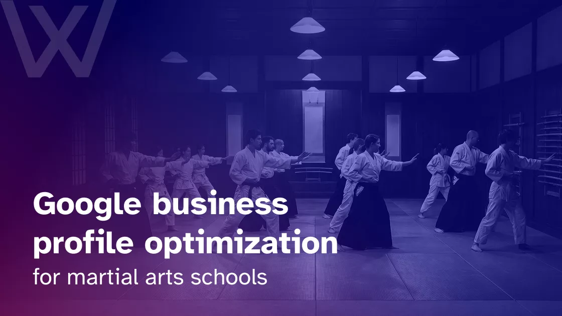 GMB profile optimization for martial arts schools