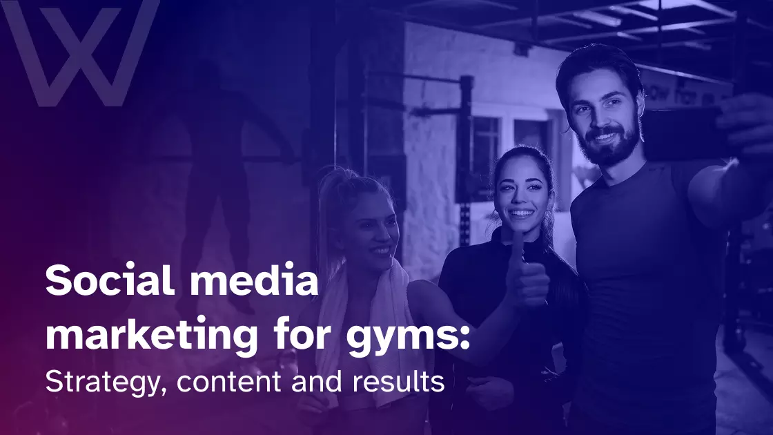 Social media marketing for gyms