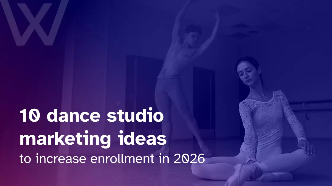 Dance studio marketing ideas