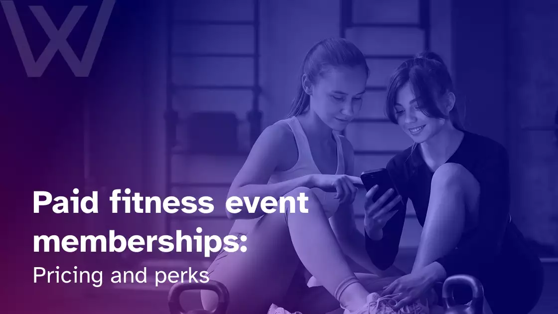 How to offer paid memberships for fitness events
